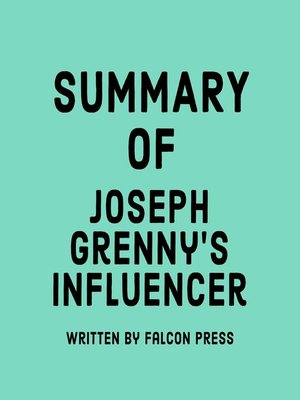 cover image of Summary of Joseph Grenny's Influencer